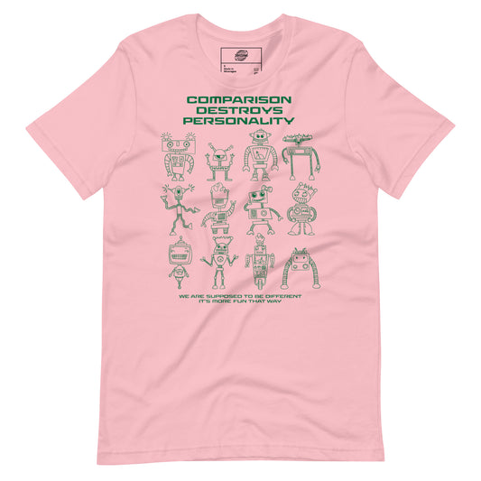 Comparison destroys personali-tee in Pink